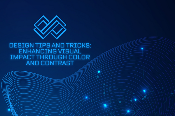 Design Tips and Tricks: Enhancing Visual Impact through Color and Contrast – Senhor Urso